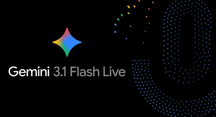Gemini 3.1 Flash Live: AI Conversations Now Feel Way More Human
